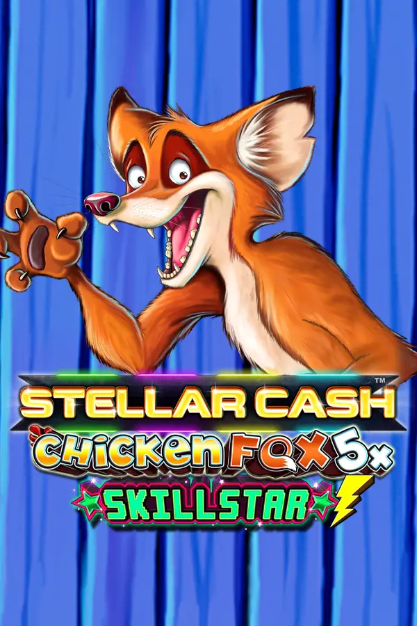 Stellar Cash Chicken Fox 5x Skillstar